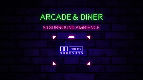 Arcade & Diner 5.1 Surround Ambience.png