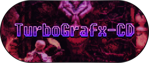 TurboGrafx-CD (Exile - Wicked Phenomenon) (No Color Overlay).png