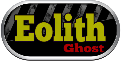 5a0ee9df230d1_EolithGhost.thumb.png.d52dfed35ea1586648abd5c36ea2db68.png