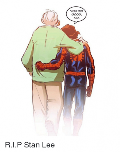 you-did-good-kid-r-i-p-stan-lee-37656346.thumb.png.ae61799fb300b3c9129785979887275c.png