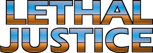 LethalJustice__C2.thumb.png.137d064299d5707ddb1269fae523cb3c.png