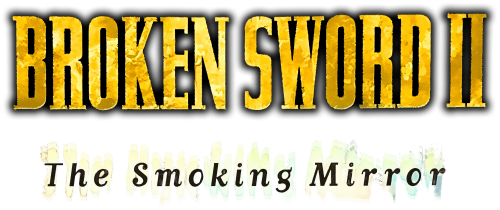 Broken Sword II The Smoking Mirror.png