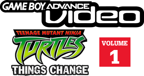GameBoyAdvanceVideo-TeenageMutantNinjaTurtles-ThingsChange(USAEurope).thumb.png.933703cccdac0ddeffd195237b6c3bb9.png