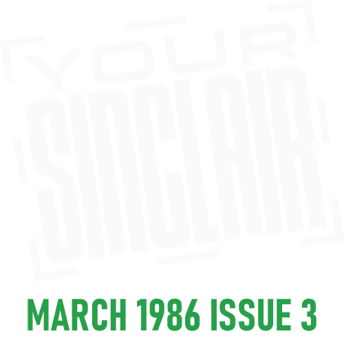 YourSinclair-Issue003-March1986.thumb.png.ba543daa93ef831008bb5b1ac92a1ee7.png