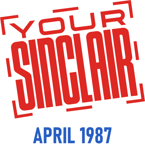 YourSinclair-Issue016-April1987.thumb.png.d1a9c13da52b38486c19f6a8d3e4a0a9.png